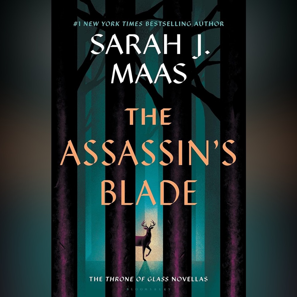 Throne of Glass novellas - The Assassin’s Blade by Sarah J Maas